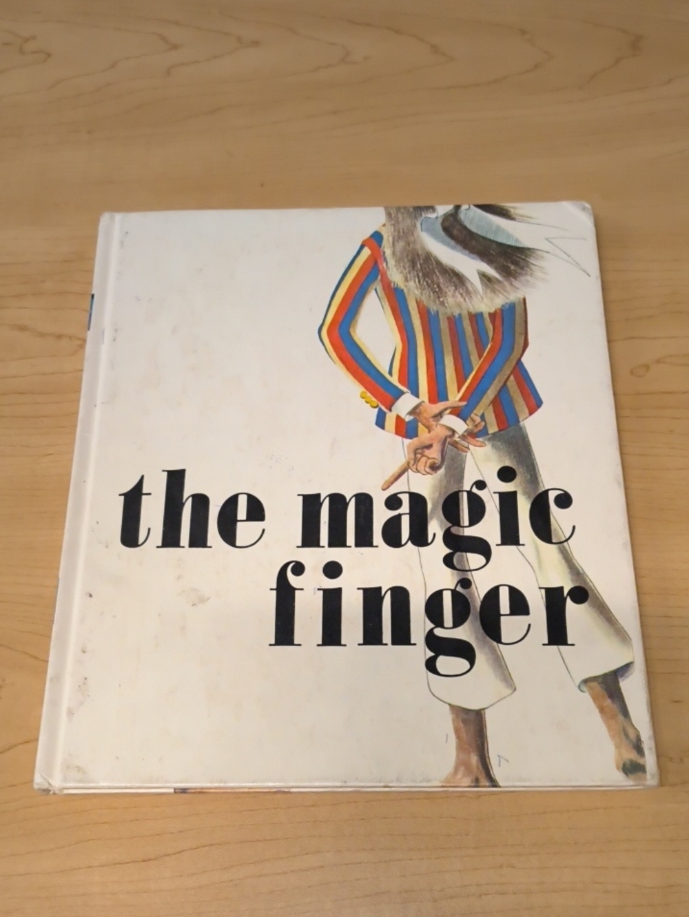 The Magic Finger - Roald Dahl Illustrated - William Pene Du Bois (1966) HC